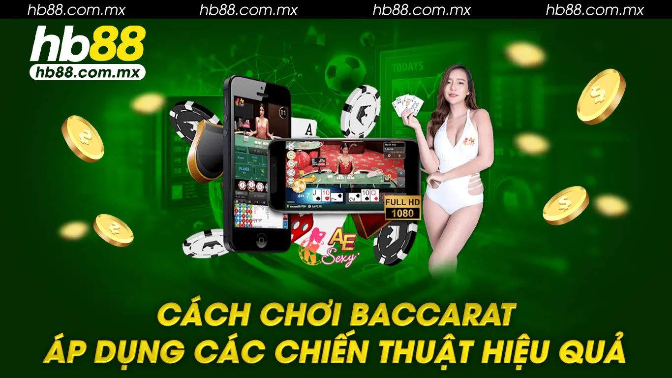 Cách chơi Baccarat 01