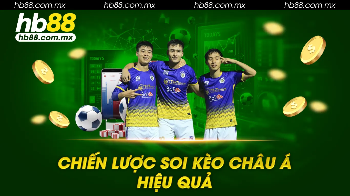 Chiến lược soi kèo châu á hiệu quả tại hb88